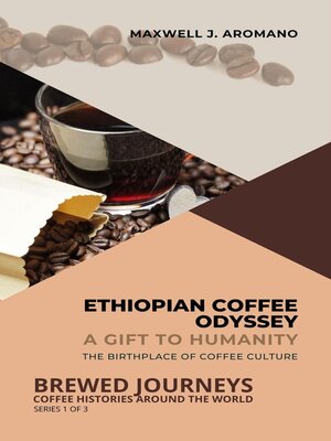 cover image of Ethiopian Coffee Odyssey